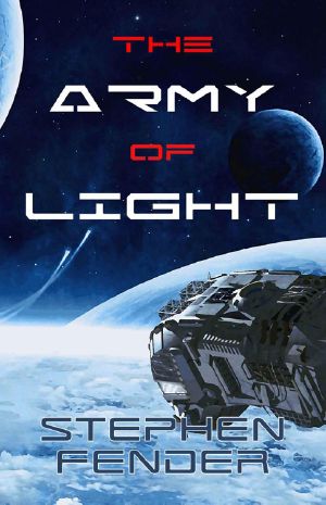 [Kestrel Saga 01] • The Army of Light